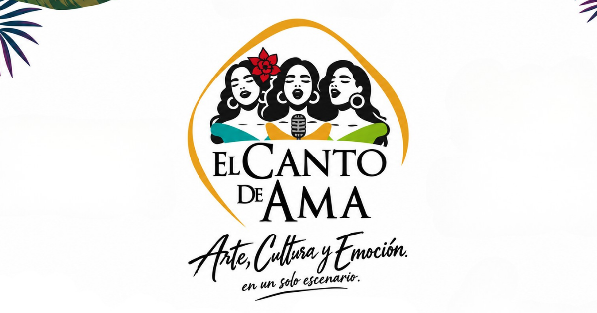Arte, Cultura y Emoción en un Solo Escenario: "El Canto de Ama"